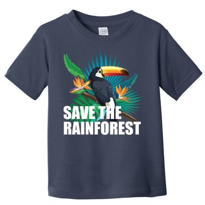 Save the Rainforest -  Protect the Wildlife Toddler T-Shirt