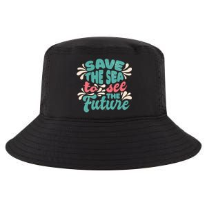 Save The Sea To See The Future Cool Comfort Performance Bucket Hat