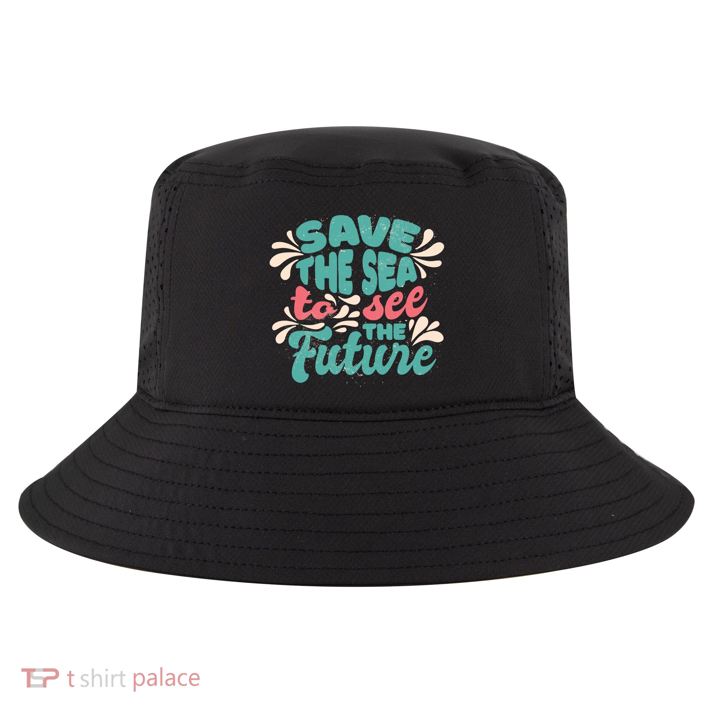 Save The Sea To See The Future Cool Comfort Performance Bucket Hat