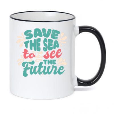 Save The Sea To See The Future 11oz Black Color Changing Mug