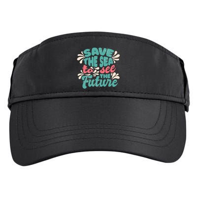 Save The Sea To See The Future Adult Drive Performance Visor