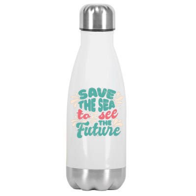 Save The Sea To See The Future Stainless Steel Insulated Water Bottle