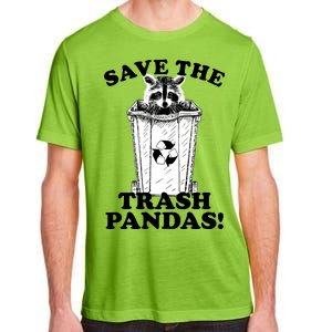 Save the Trash Pandas Funny Raccoon Adult ChromaSoft Performance T-Shirt