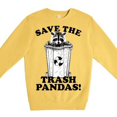 Save the Trash Pandas Funny Raccoon Premium Crewneck Sweatshirt