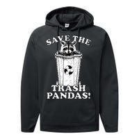 Save the Trash Pandas Funny Raccoon Performance Fleece Hoodie