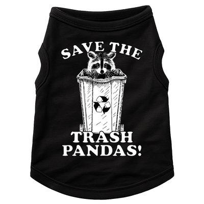 Save the Trash Pandas Funny Raccoon Doggie Tank