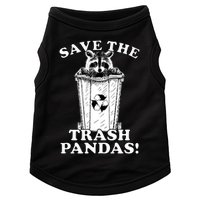 Save the Trash Pandas Funny Raccoon Doggie Tank