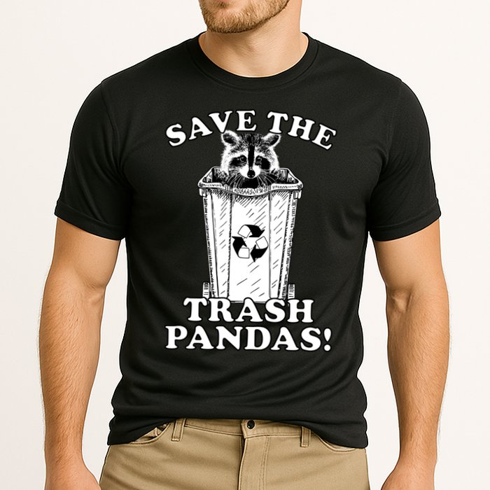Save the Trash Pandas Funny Raccoon Performance Shirt