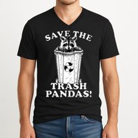 Save the Trash Pandas Funny Raccoon V-Neck T-Shirt