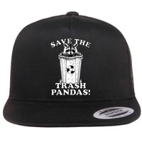 Save the Trash Pandas Funny Raccoon Flat Bill Trucker Hat