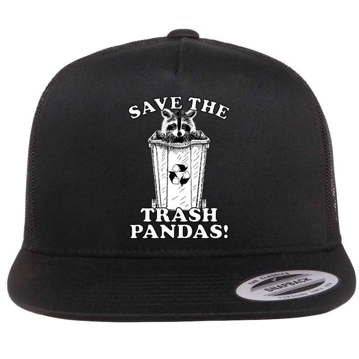 Save the Trash Pandas Funny Raccoon Flat Bill Trucker Hat