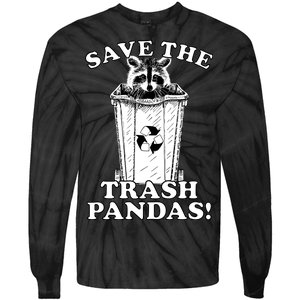 Save the Trash Pandas Funny Raccoon Tie-Dye Long Sleeve Shirt