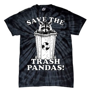 Save the Trash Pandas Funny Raccoon Tie-Dye T-Shirt