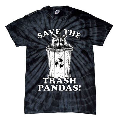 Save the Trash Pandas Funny Raccoon Tie-Dye T-Shirt