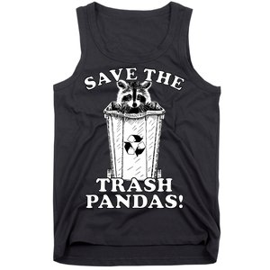 Save the Trash Pandas Funny Raccoon Tank Top