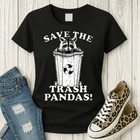Save the Trash Pandas Funny Raccoon Womens T-Shirt