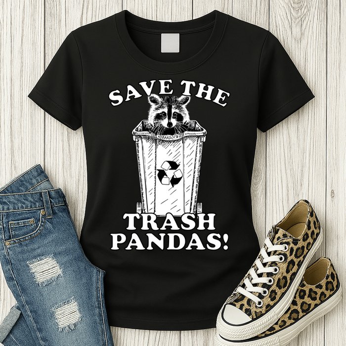 Save the Trash Pandas Funny Raccoon Womens T-Shirt