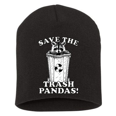 Save the Trash Pandas Funny Raccoon Short Acrylic Beanie