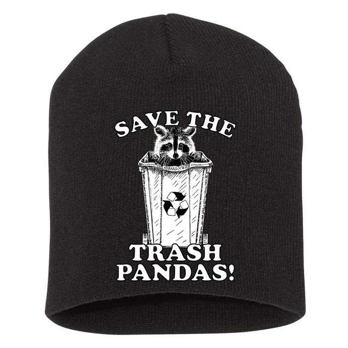 Save the Trash Pandas Funny Raccoon Short Acrylic Beanie