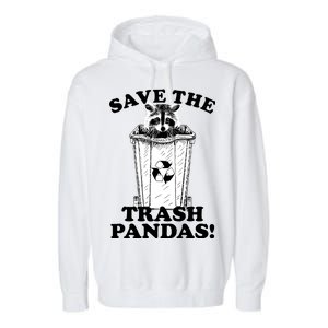 Save the Trash Pandas Funny Raccoon Garment-Dyed Fleece Hoodie