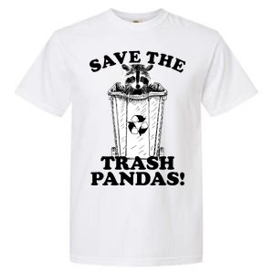 Save the Trash Pandas Funny Raccoon Garment-Dyed Heavyweight T-Shirt