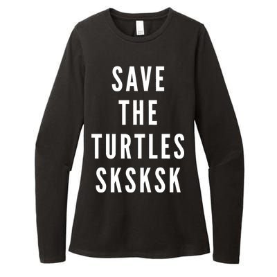 Save The Turtles SKSKSK Womens CVC Long Sleeve Shirt