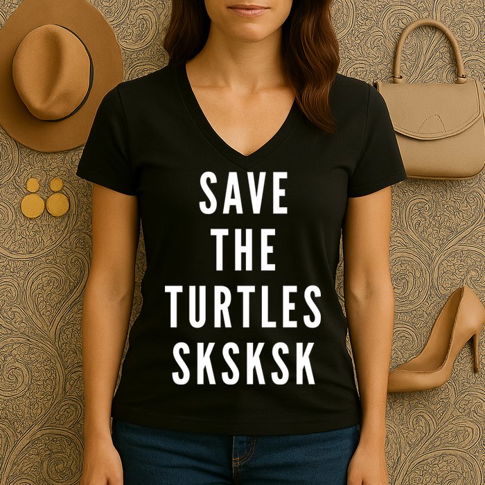 Save The Turtles SKSKSK Women's V-Neck T-Shirt