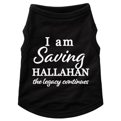 Saving Hallahan The Legacy Continues Doggie Tank