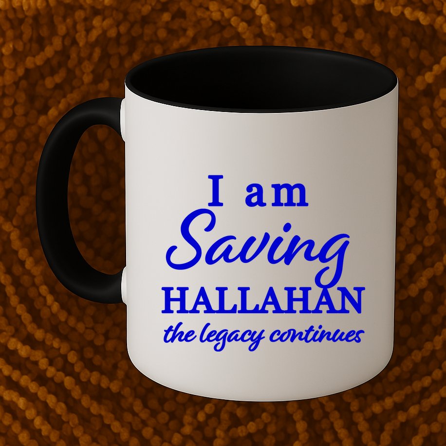 Saving Hallahan The Legacy Continues Mug