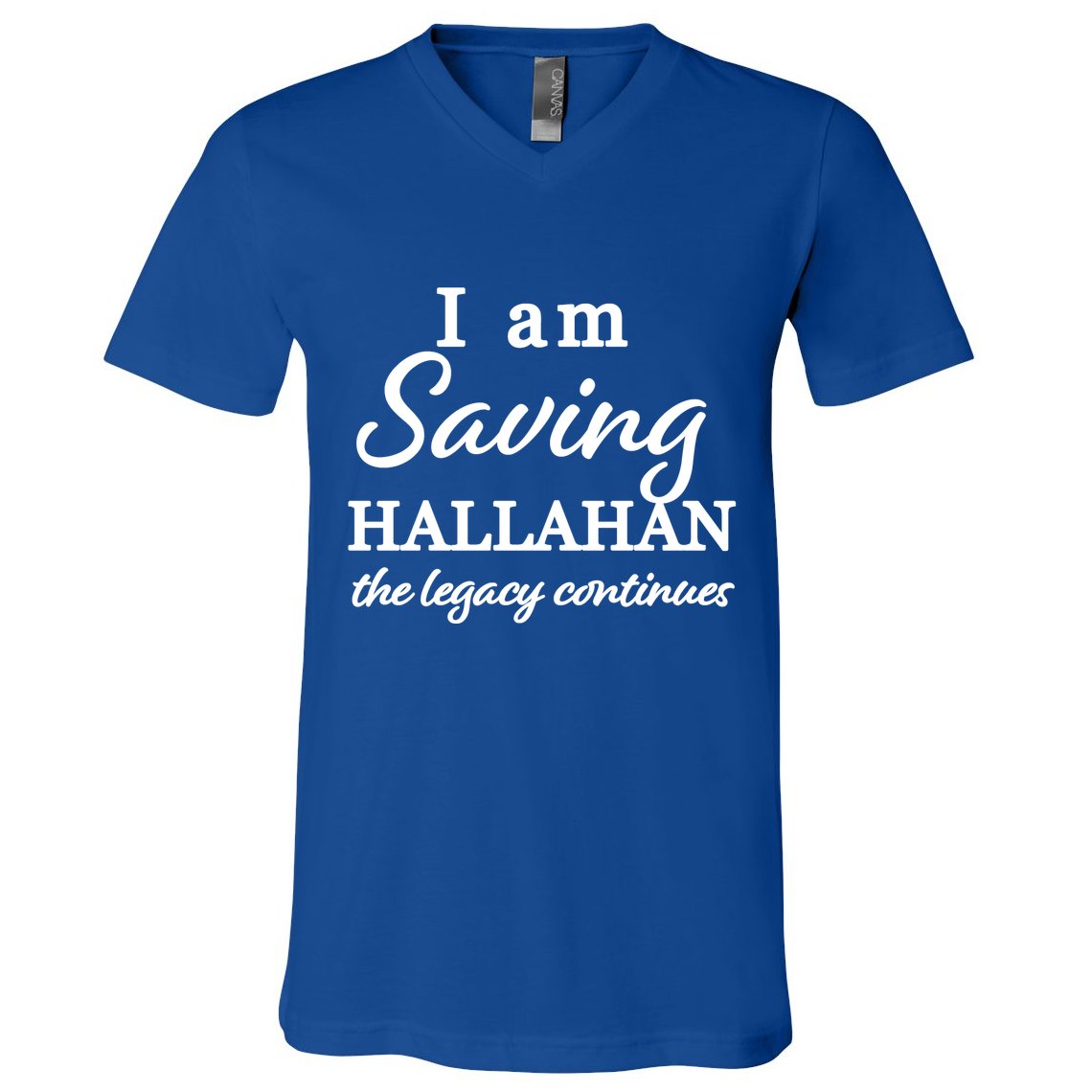 Saving Hallahan The Legacy Continues V-Neck T-Shirt