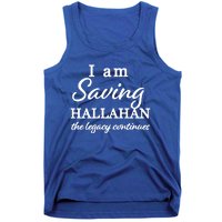 Saving Hallahan The Legacy Continues Tank Top