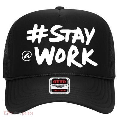 Stay At Work High Crown Mesh Back Trucker Hat
