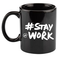 Stay At Work 11oz C Handle Ceramic Mug