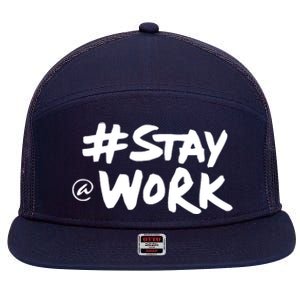 Stay At Work 7 Panel Mesh Trucker Snapback Hat