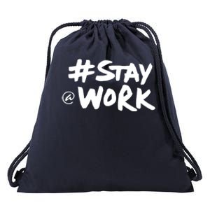 Stay At Work Drawstring Bag