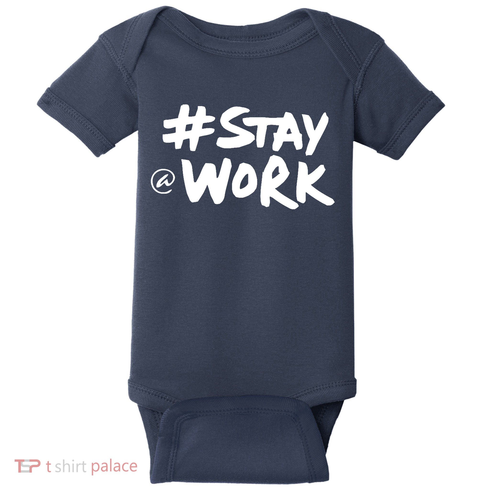 Stay At Work Baby Bodysuit