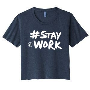 Stay At Work Women's Crop Top Tee