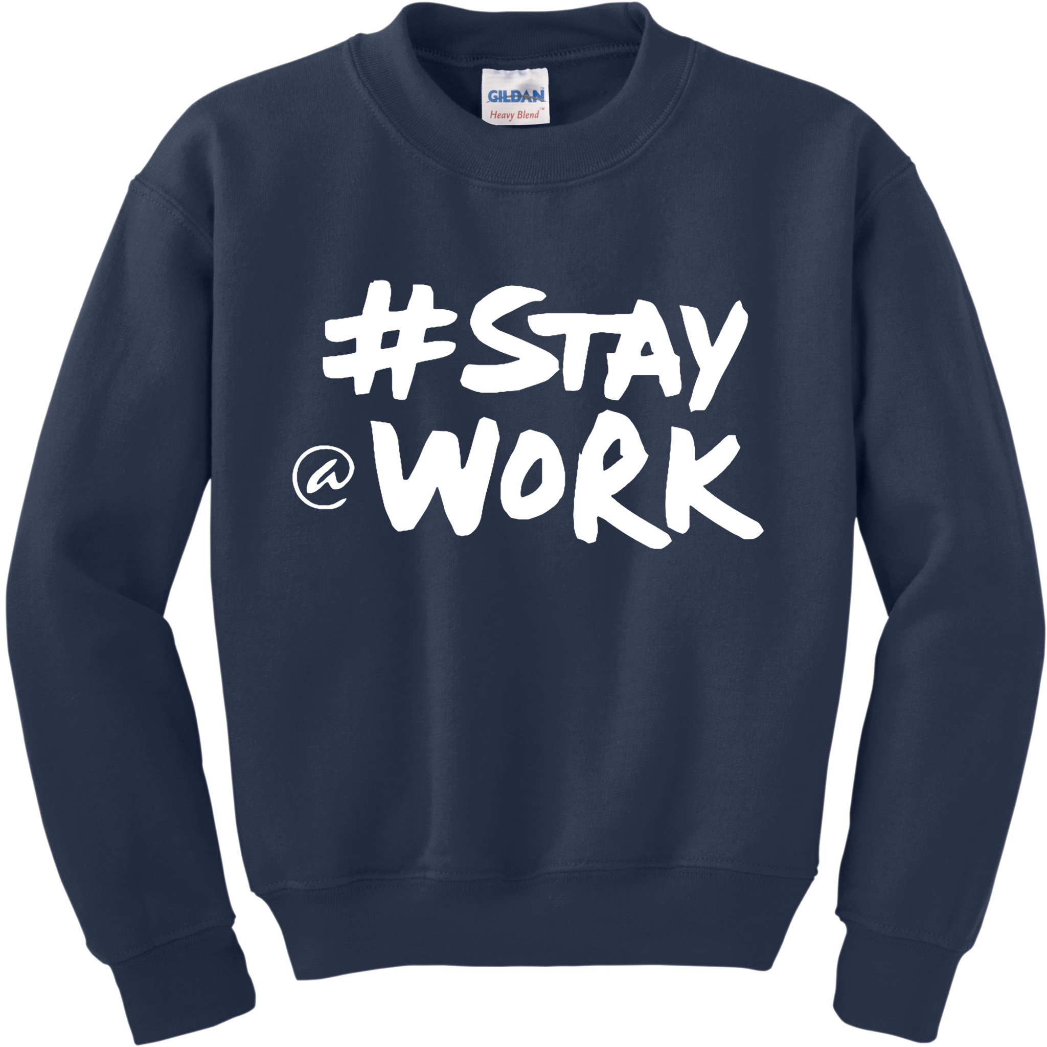 Stay At Work Kids Sweatshirt