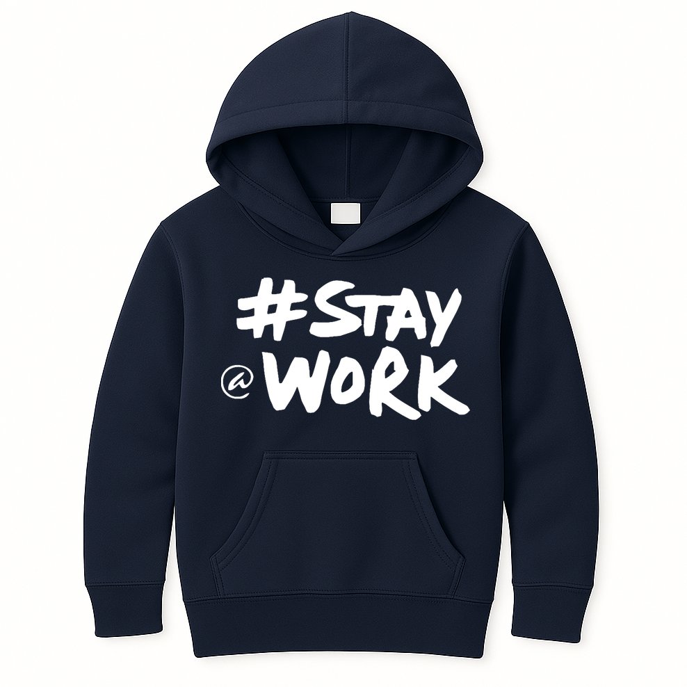 Stay At Work Kids Hoodie