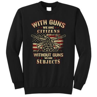 Second Amendment Conservative Gun Rights Tall Sweatshirt