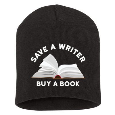 Save A Writer Buy A Book Published Author Writer Short Acrylic Beanie