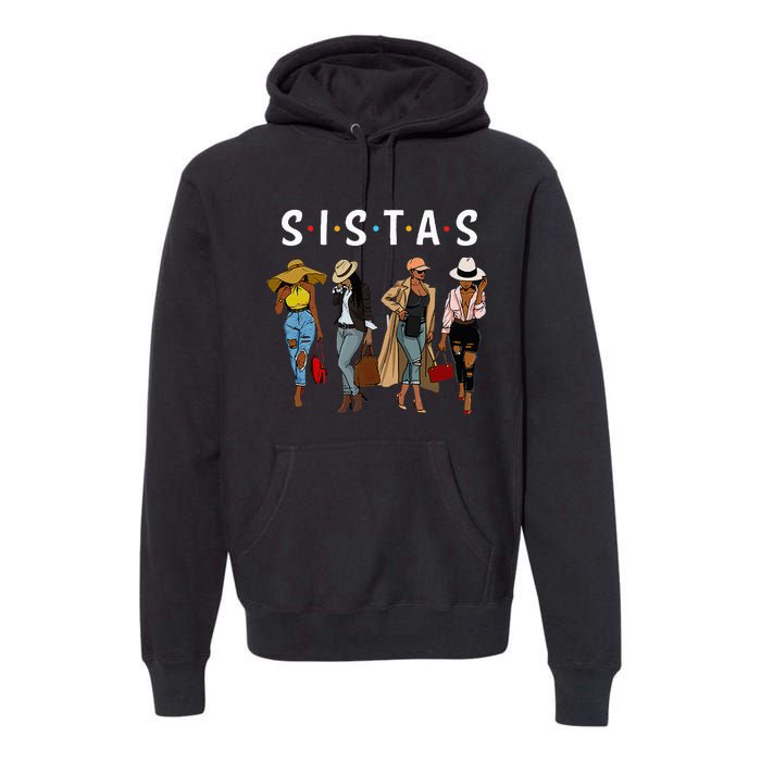 Sistas Afro Women Together Women Birthday Premium Hoodie