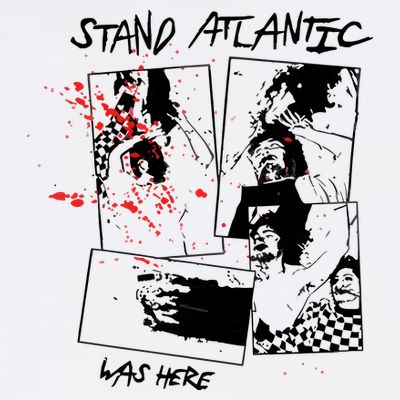 Stand Atlantic Was Here T-Shirt