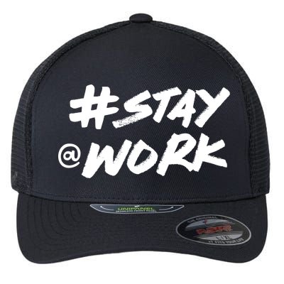 Stay At Work #Stayatwork Funny Elon Twitter Flexfit Unipanel Trucker Cap