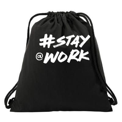 Stay At Work #Stayatwork Funny Elon Twitter Drawstring Bag