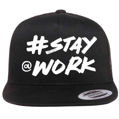 Stay At Work #Stayatwork Funny Elon Twitter Flat Bill Trucker Hat