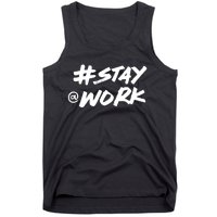 Stay At Work #Stayatwork Funny Elon Twitter Tank Top