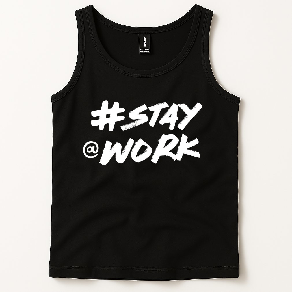Stay At Work #Stayatwork Funny Elon Twitter Tank Top