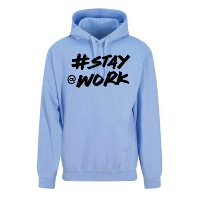 Stay At Work #Stayatwork Funny Elon Twitter Unisex Surf Hoodie