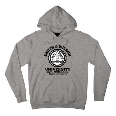 Smith And Wilson University One Day At A Time Tall Hoodie